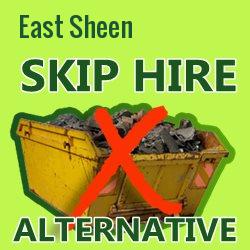 East Sheen skip hire alternative