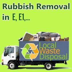 rubbish removal in E, E1,...