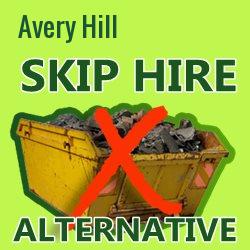 Avery Hill skip hire alternative