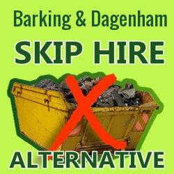 Barking & Dagenham skip hire alternative
