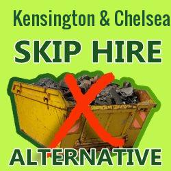 Kensington & Chelsea skip hire alternative