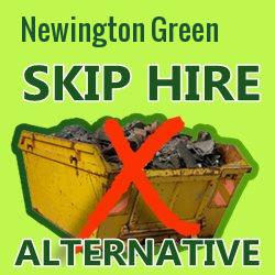Newington Green skip hire alternative