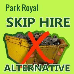 Park Royal skip hire alternative